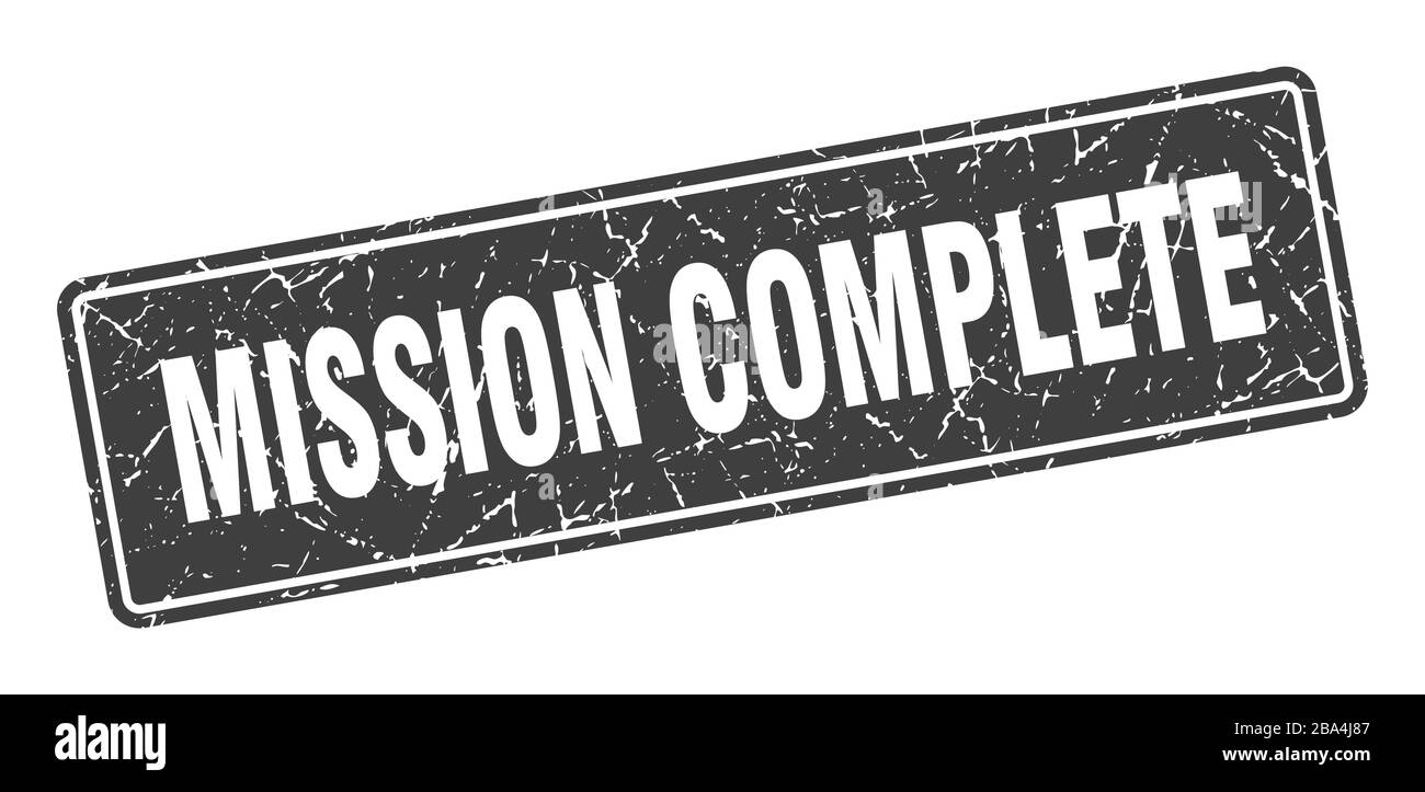 mission complete stamp. mission complete vintage gray label. Sign Stock Vector