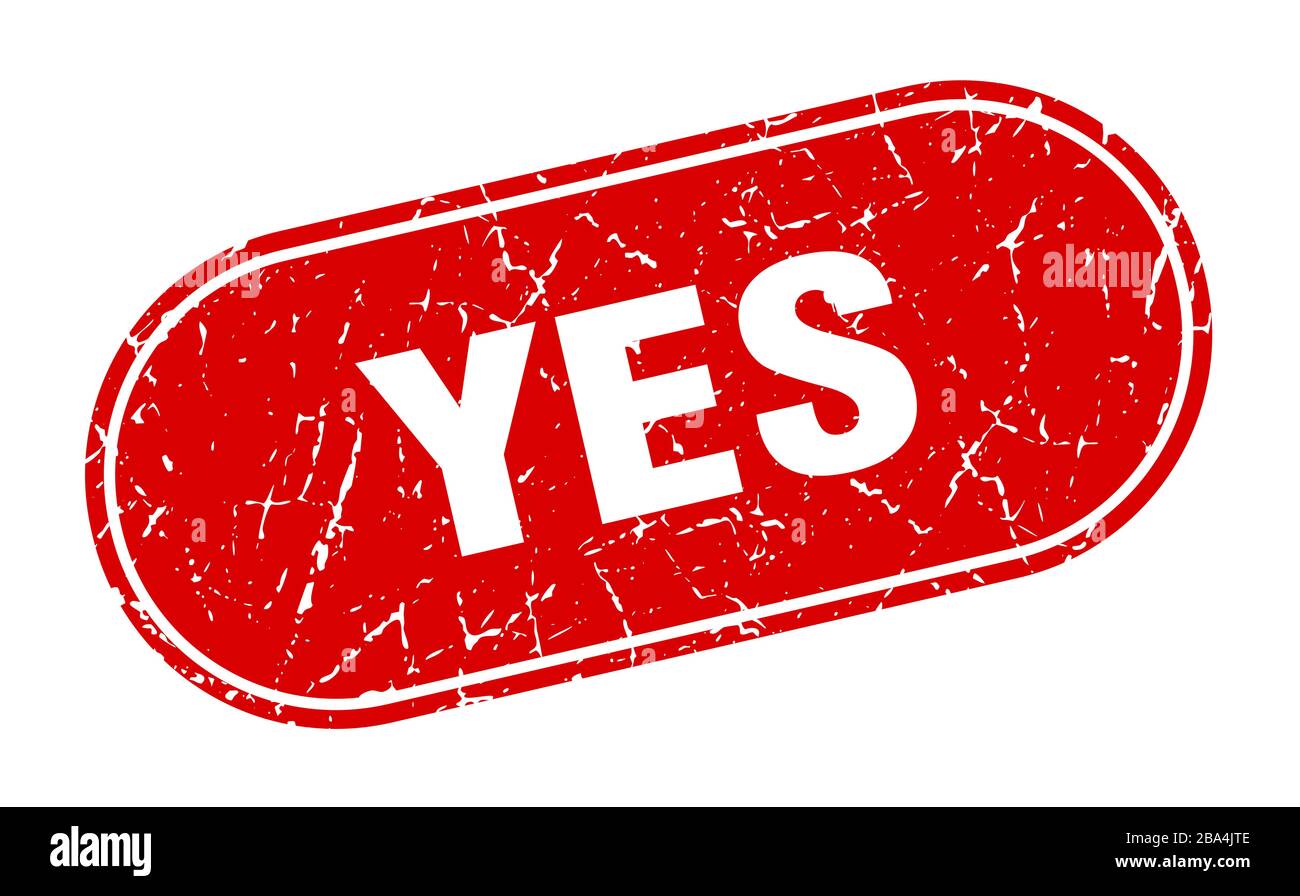 yes sign. yes grunge red stamp. Label Stock Vector Image & Art - Alamy