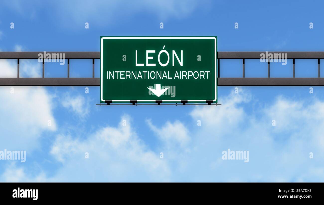 Leon Mexico Airport Highway Road Sign 3D Illustration Stock Photo - Alamy