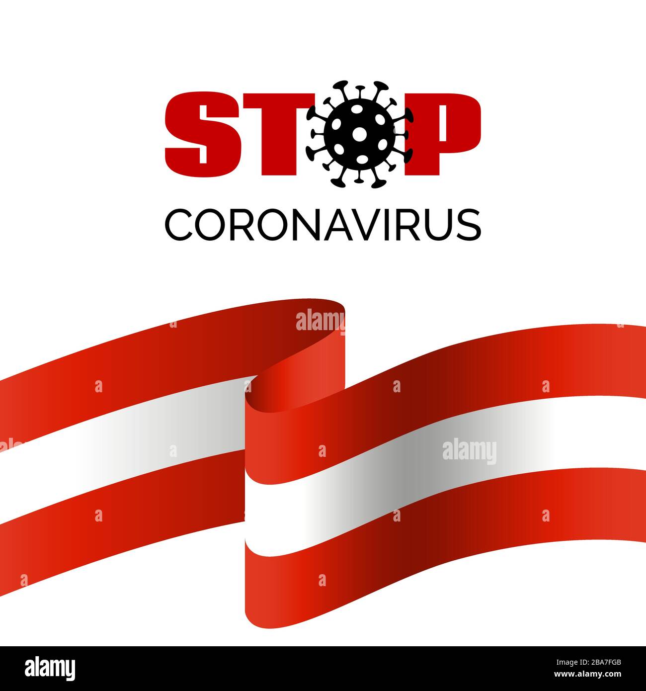 Stop coronavirus in Austria. Vector banner for covid-19 prevention. With austrian flag Stock Vector