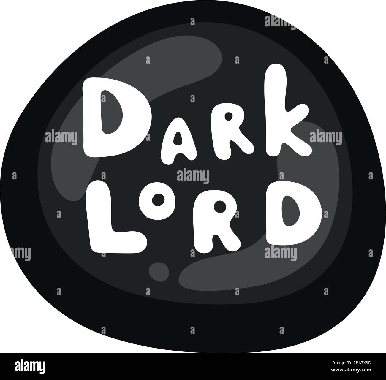 Vector black glossy button. Text Dark Lord. Promo sale sticker, cute label icon with rounded white text. Vector black doodle tag or quality mark badge Stock Vector
