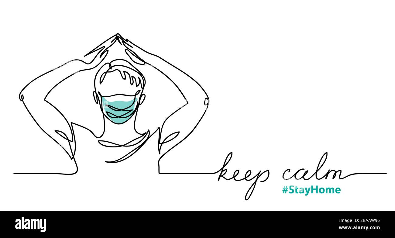 Keep calm and stay home minimalist vector sketch, doodle with man in face mask Stock Vector