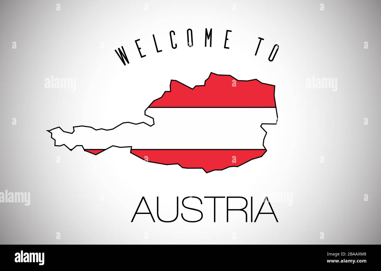 Austria Welcome to Text and Country flag inside Country Border Map ...