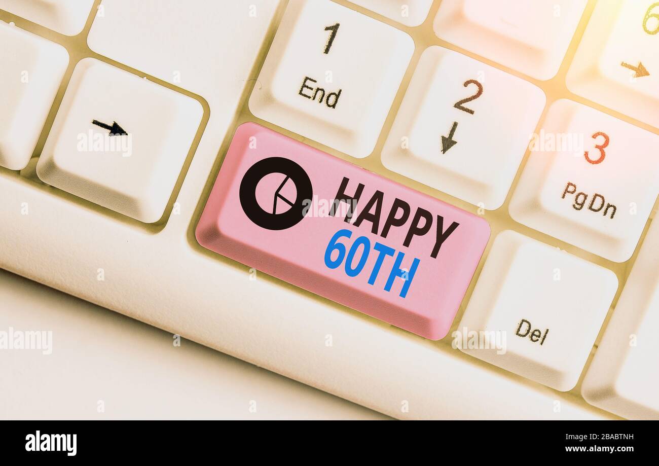 Writing note showing Happy 60Th. Business concept for a joyful occasion ...