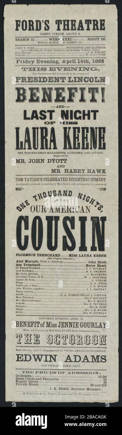 Advertisement for the April 14, 1865 performance of 'Our American Cousin' starring Laura Keene at Ford's Theater. It notes that President Abraham Lincoln will be in attendance (BSLOC_2019_5_74) Stock Photo