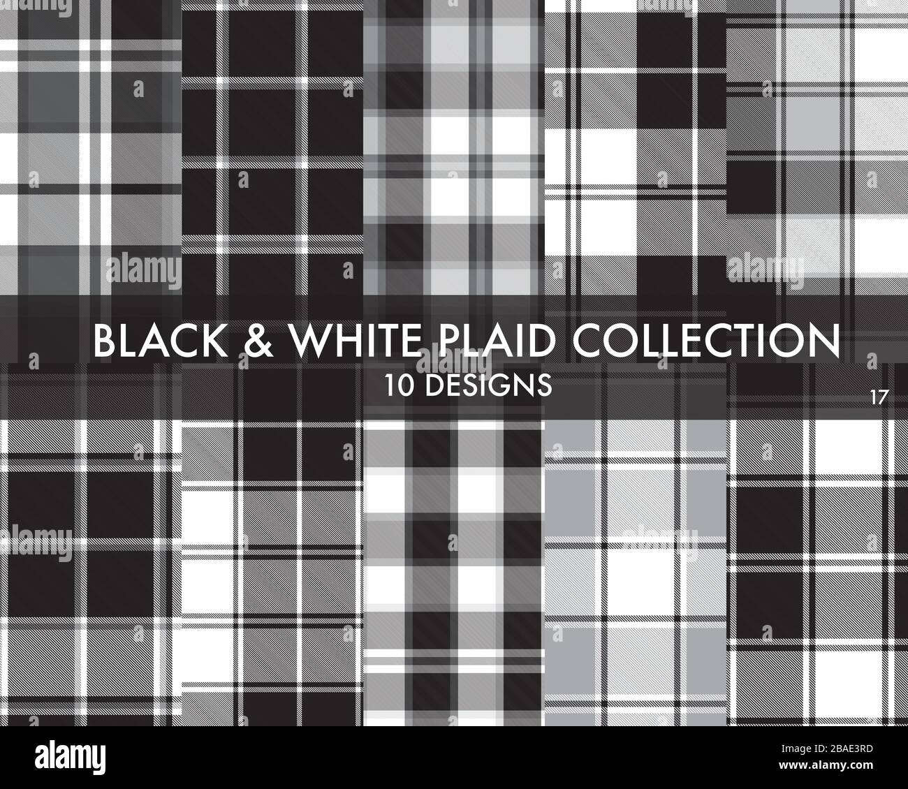 Black and White Plaid, tartan seamless pattern collection includes 10 ...