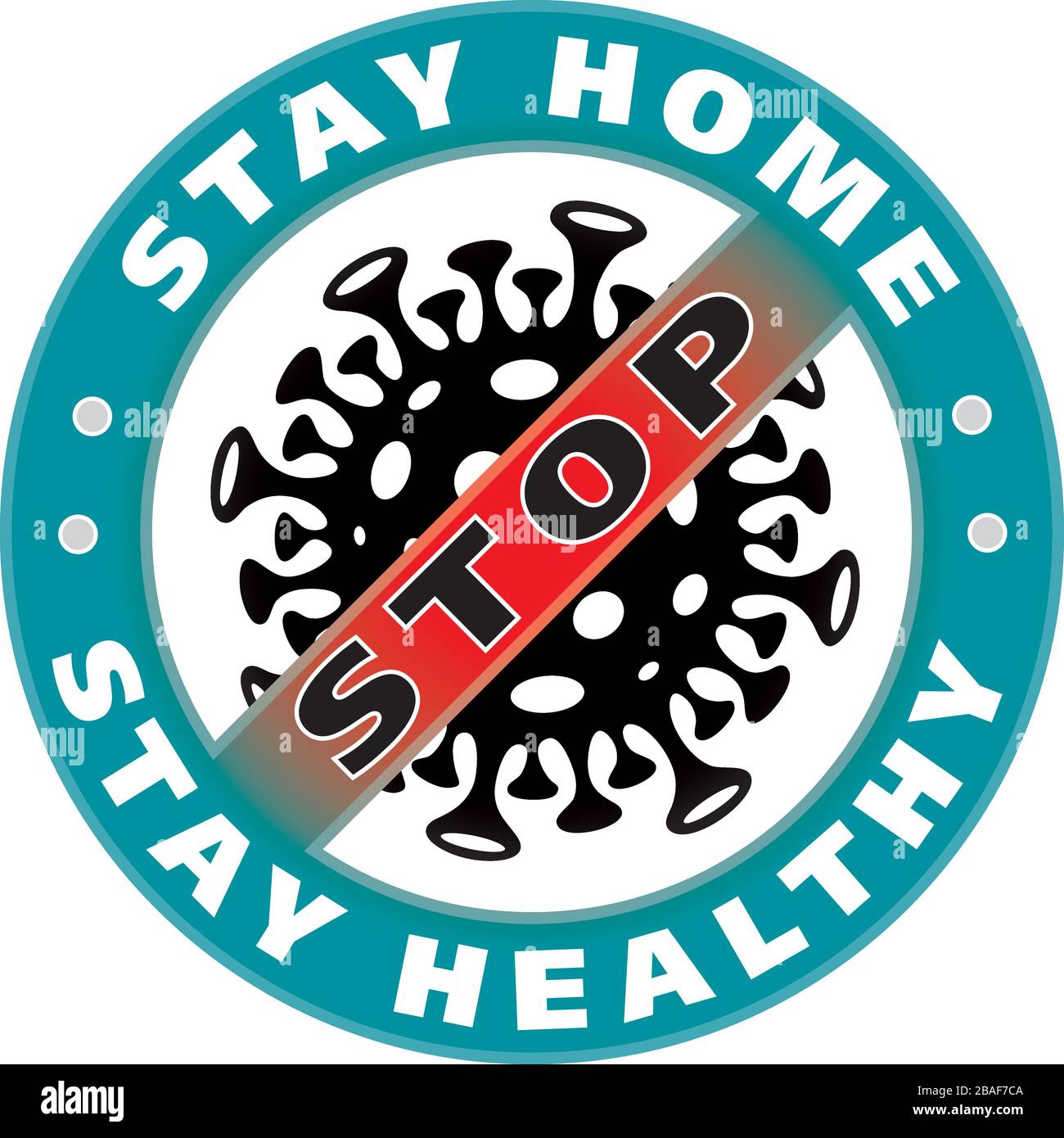 Be smart stay home. Coronavirus COVID-19 badge. Stopvirus vector sign. Stock Vector
