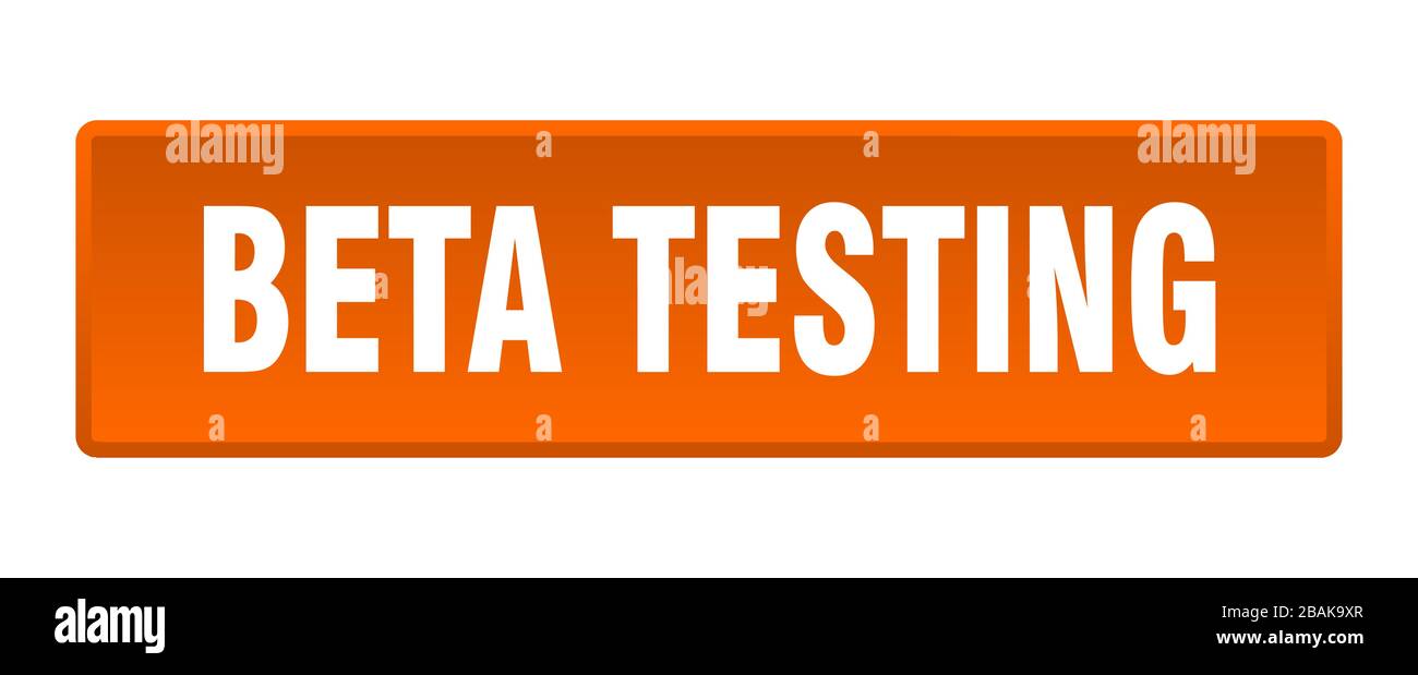 beta testing button. beta testing square orange push button Stock Vector