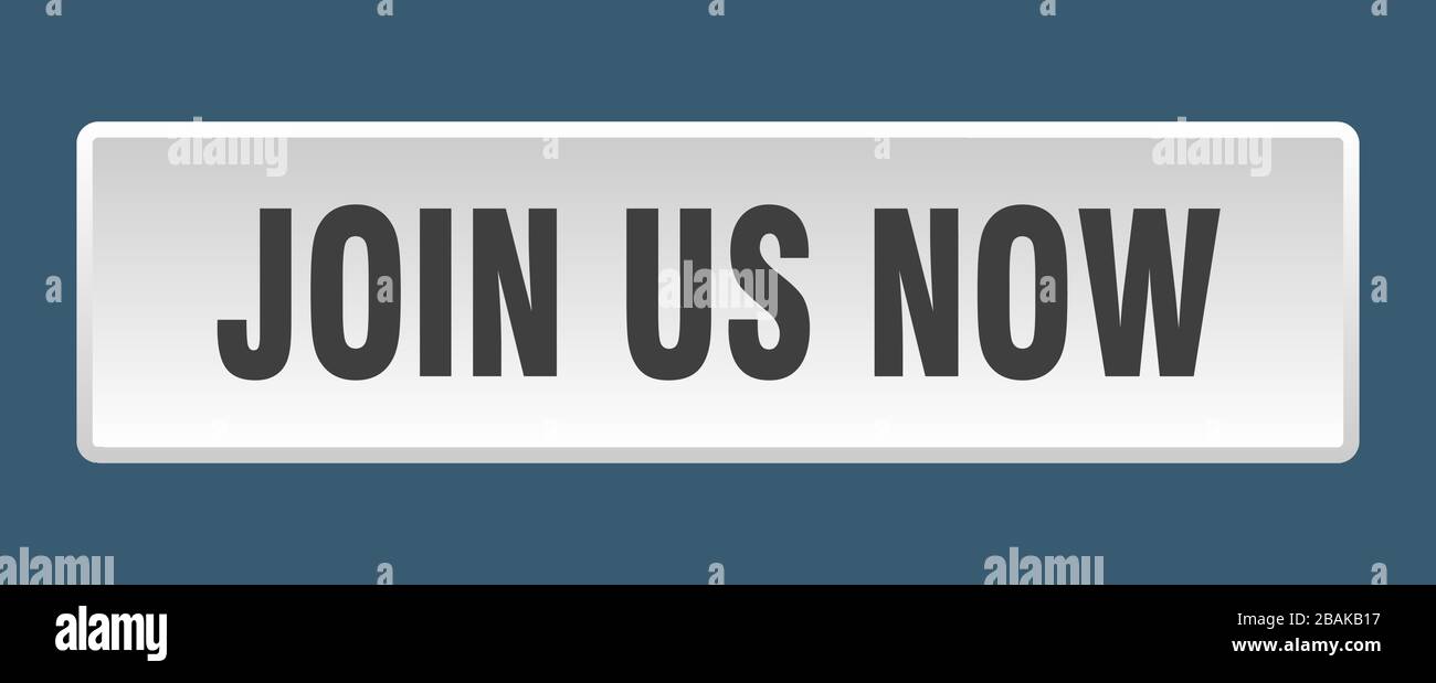 join us now button. join us now square white push button Stock Vector
