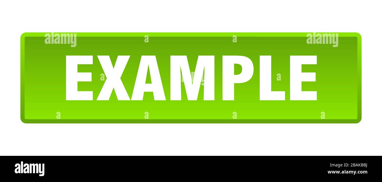 example button. example square green push button Stock Vector