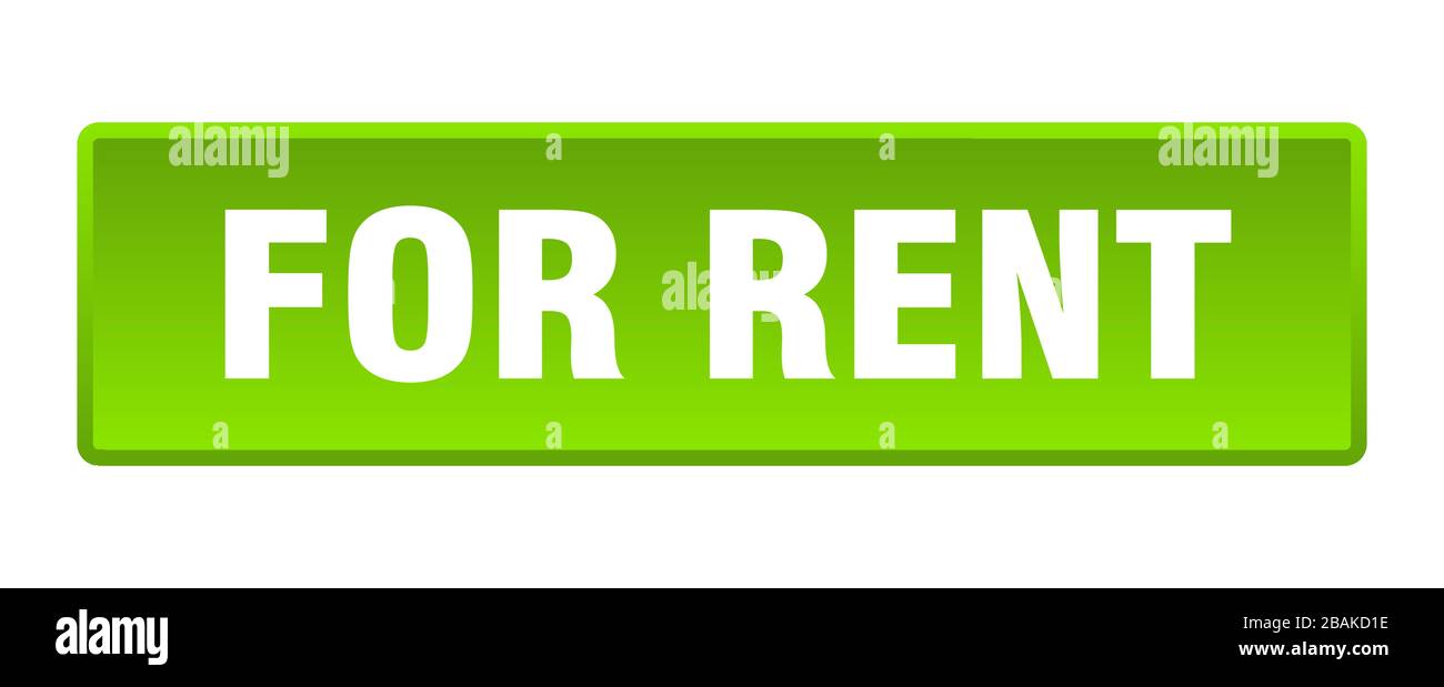 Start Renting Now Button for rent button. for rent square green push button Stock Vector Image ...