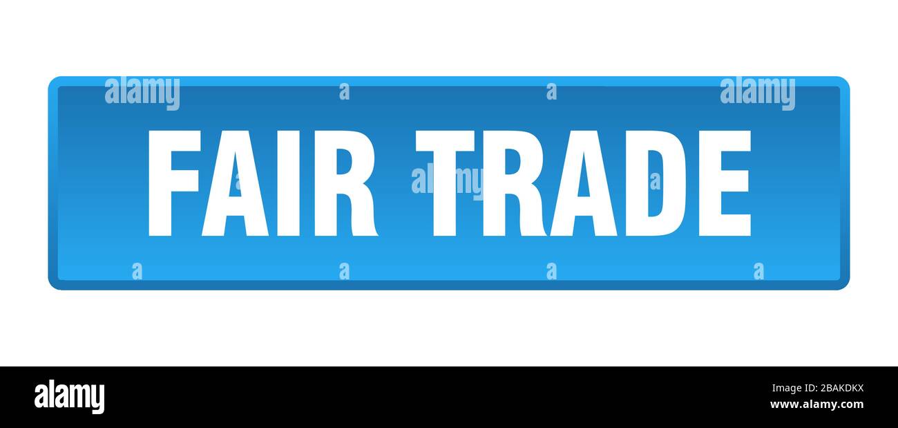 fair trade button. fair trade square blue push button Stock Vector ...