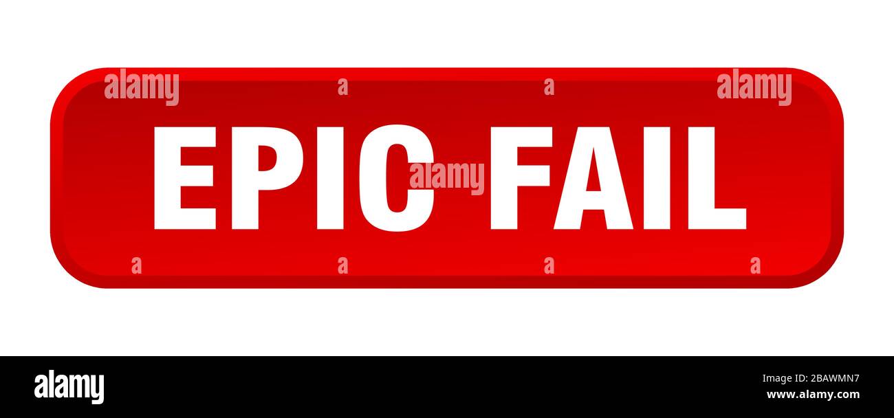 epic fail button. epic fail square 3d push button Stock Vector