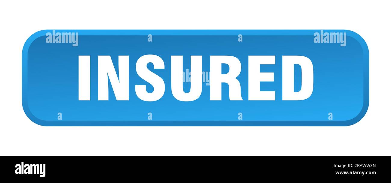 insured button. insured square 3d push button Stock Vector Image & Art ...