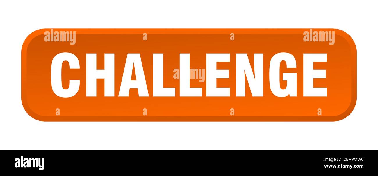 challenge button. challenge square 3d push button Stock Vector