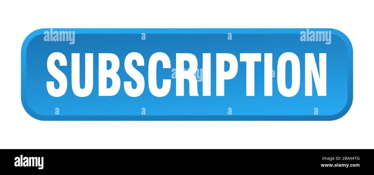subscription button. subscription square 3d push button Stock Vector ...
