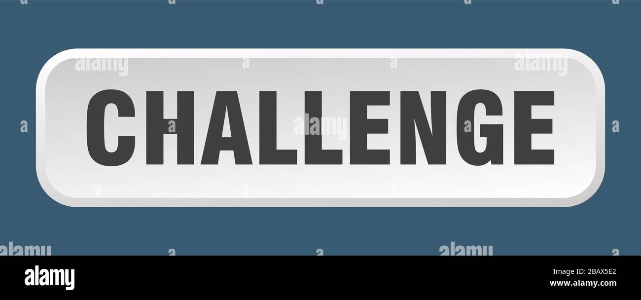 challenge button. challenge square 3d push button Stock Vector
