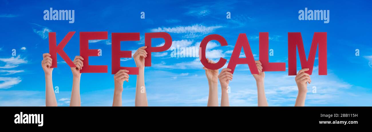 People Hands Holding Word Keep Calm, Blue Sky Stock Photo