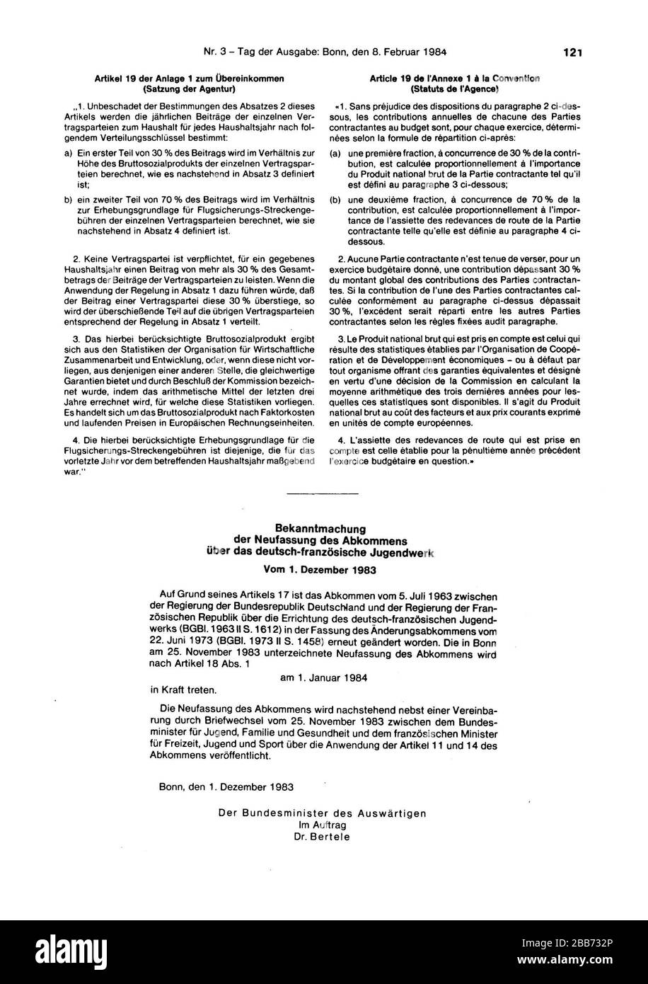Deutsch: Neufassung des Abkommens vom 22. Juni 1973 zur Änderung des  Abkommens vom 5. Juli 1963 zwischen der Regierung der Bundesrepublik  Deutschland und der Regierung der Französischen Republik über die  Errichtung des