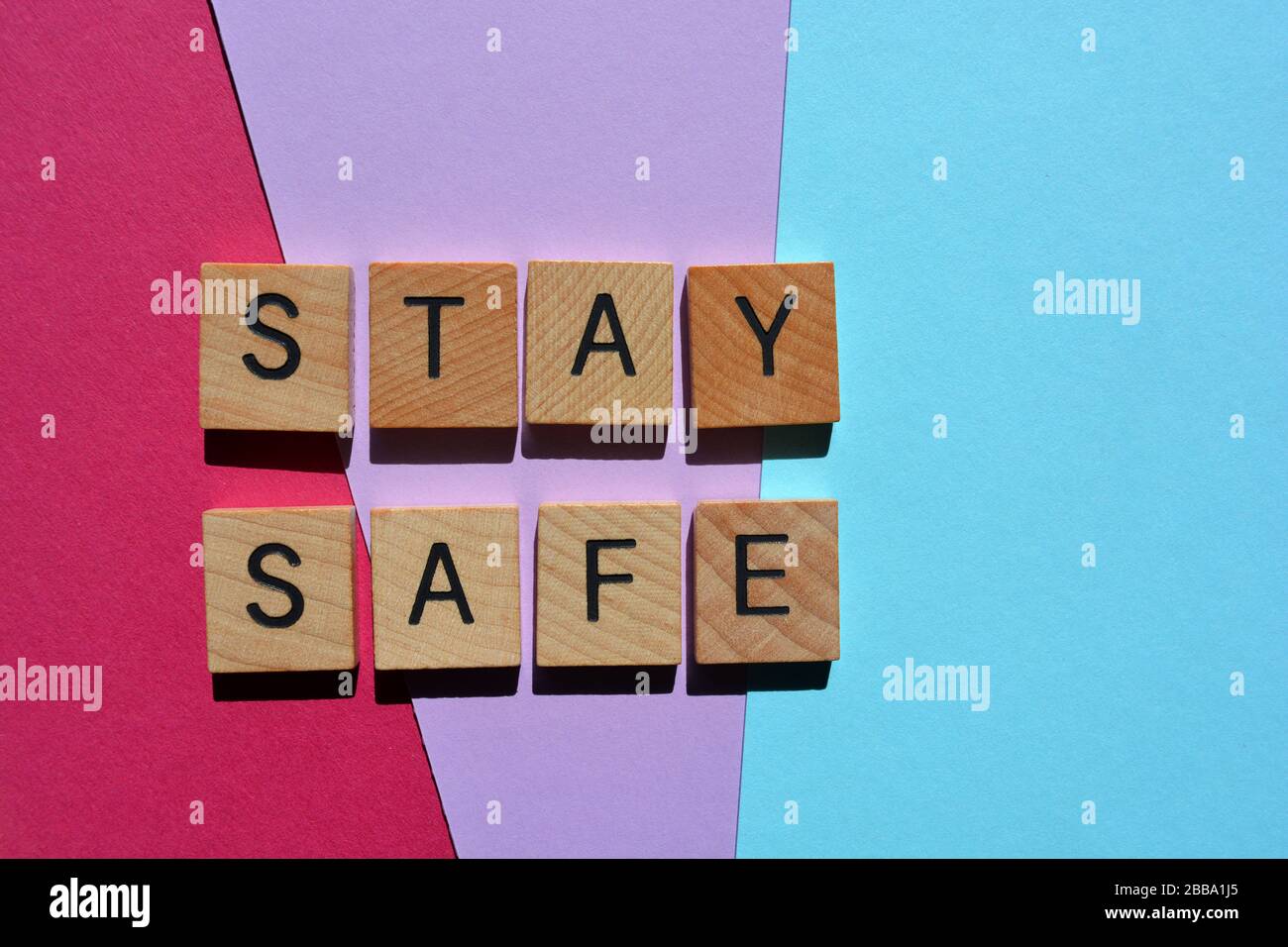 Stay Safe, words on a colourful background Stock Photo