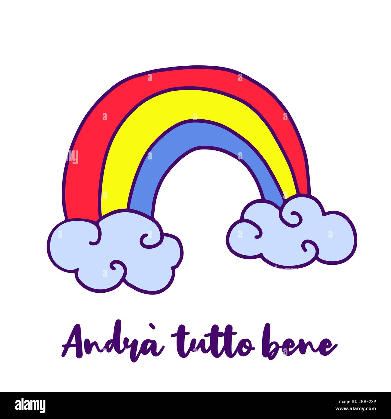 Everything will be ok written in Italian - Andra tutto bene. Simple Rainbow and clouds doodle icon. Hope symbol in coronavirus pandemic. Vector illustration. Stock Vector