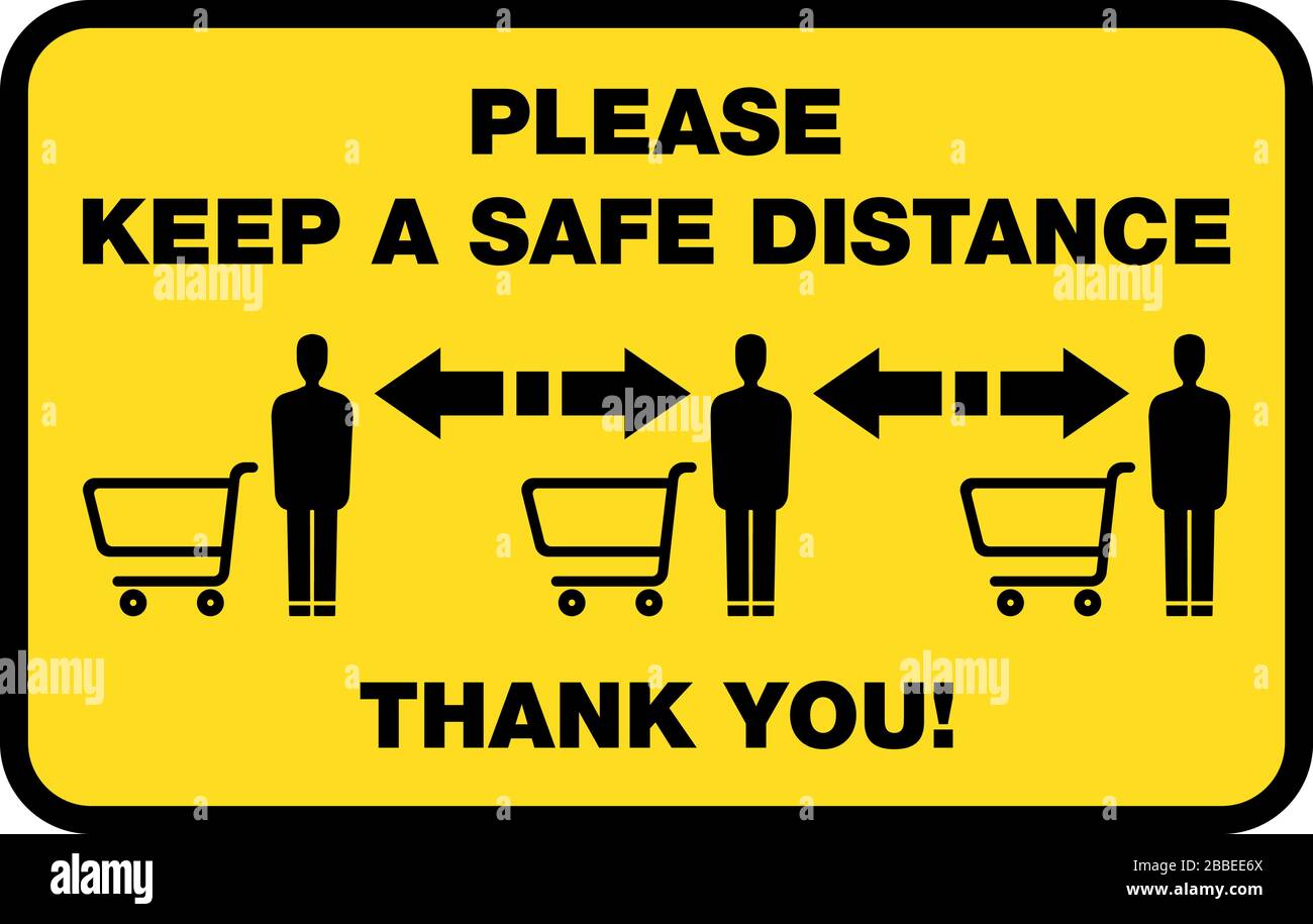 PLEASE KEEP A SAFE DISTANCE sign for shops and supermarkets during covid-19 coronavirus pandemic Stock Vector