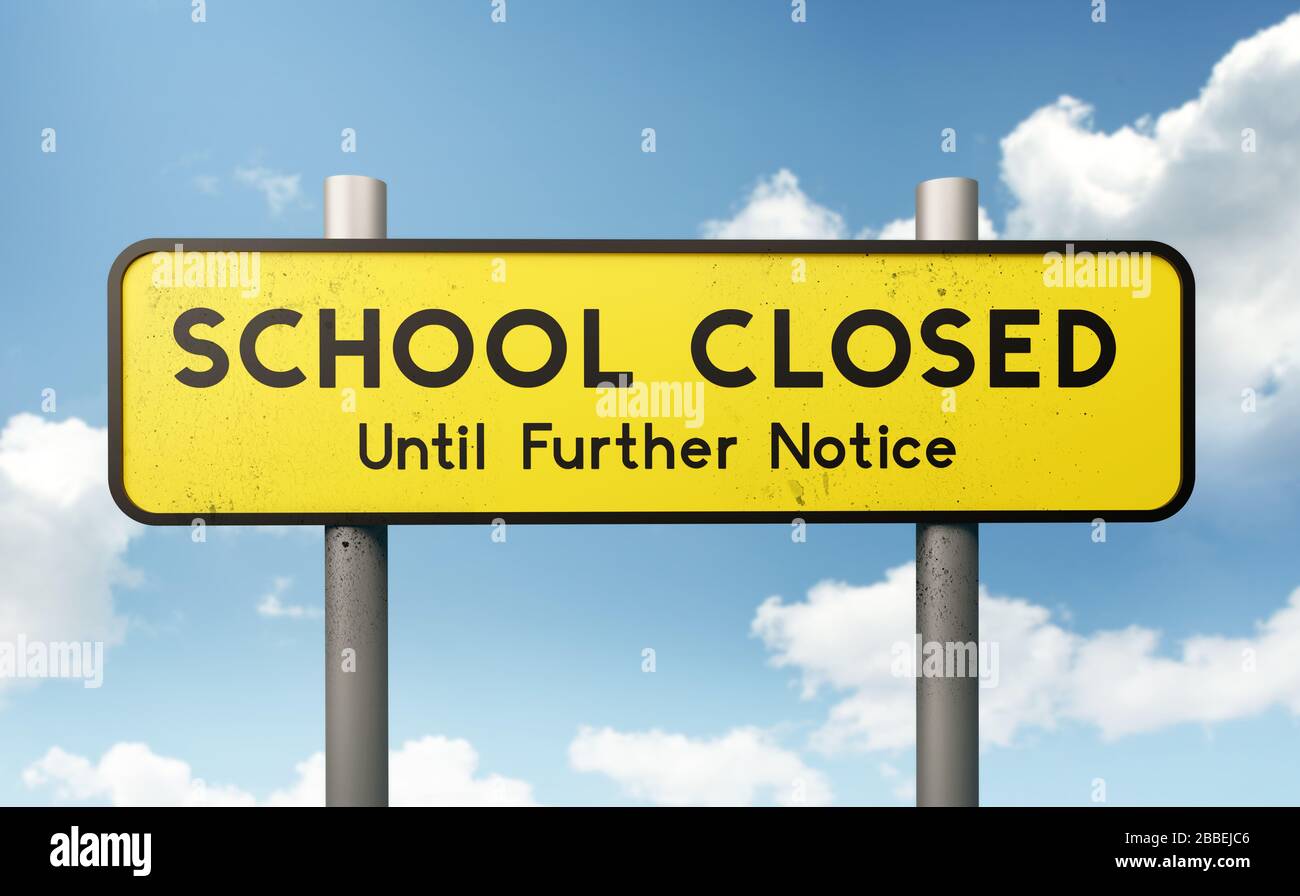 A large yellow school closed sign. Schools closing globally to fight the spread of Covid-19 Coronavirus. 3D Illustration. Stock Photo