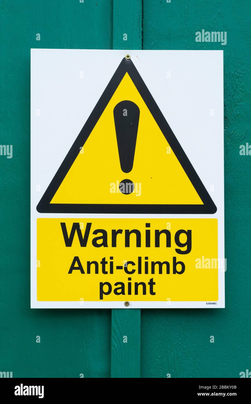 Avertissement Anti Climb peinture en utilisation signal de sécurité