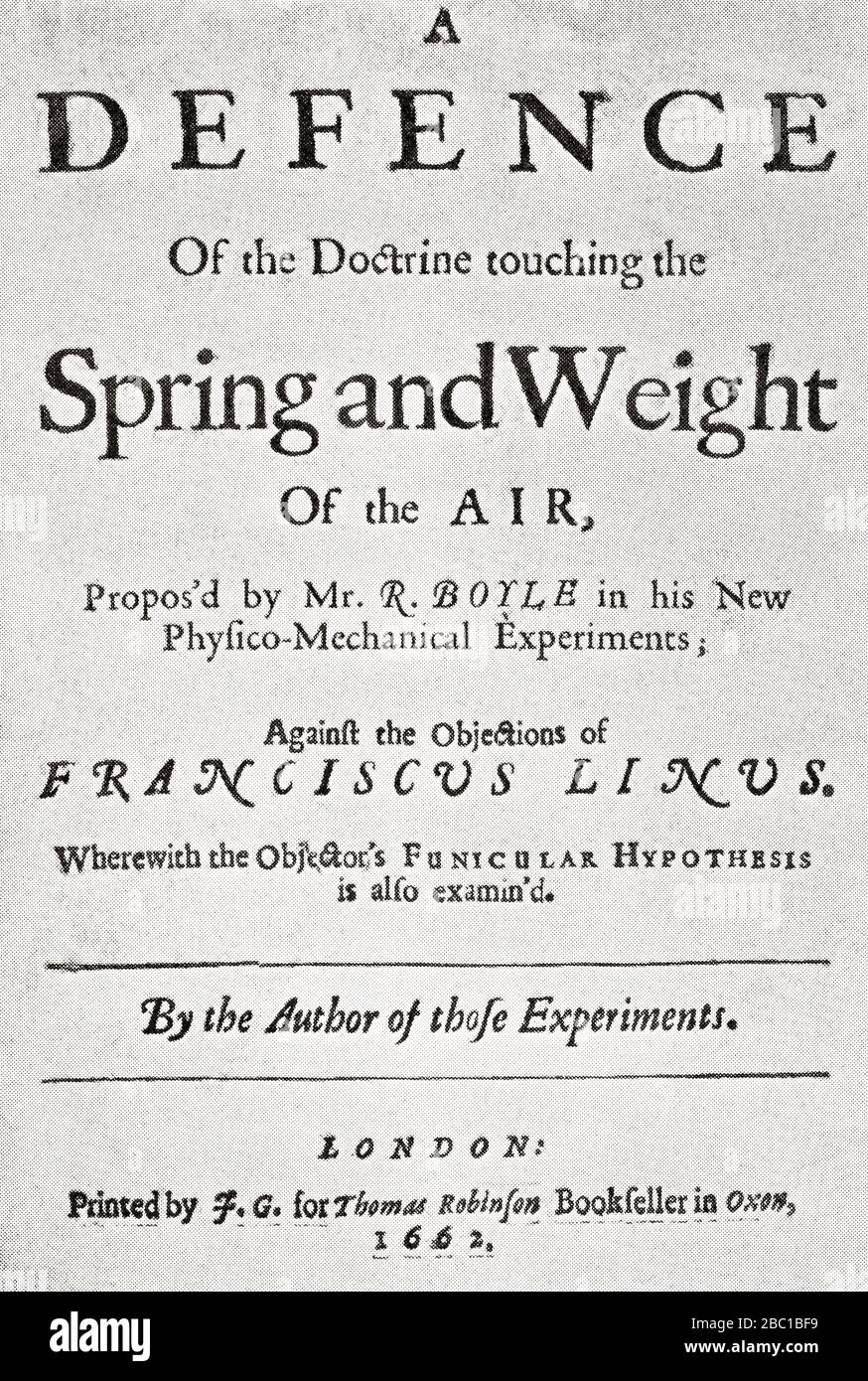 Title page of the tract appended to the second edition of the Spring and Weight of the Air, 1662, in which Boyle's law is set forth.  From Selected Readings in the History of Physiology, published 1930. Stock Photo