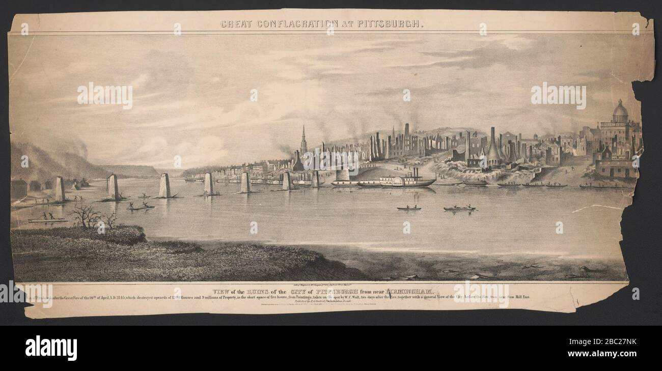 Great conflagration at Pittsburgh. View of the ruins of the city of Pittsburgh from near Birmingham - lith. of Wagner & McGuigan, No. 100 Chestnut Street, Philada. Stock Photo