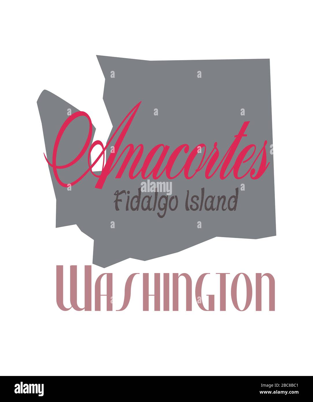 Anacortes Washington graphic in the shape of Washington state.  Located in Skagit County on Fidalgo Island illustration in gray, and pinks. Stock Photo
