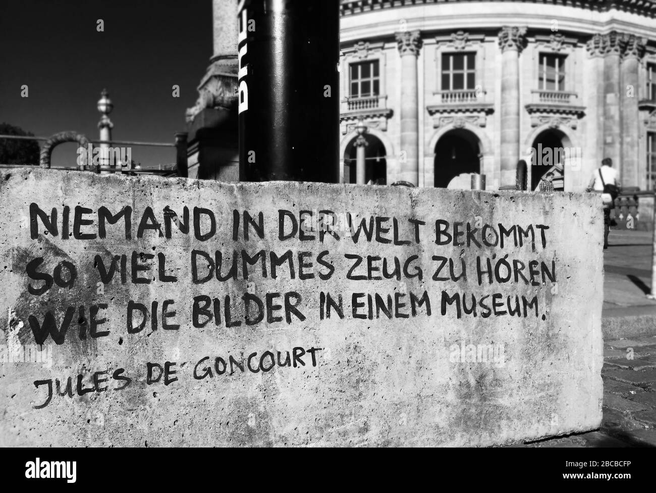 Quote on a wall near the Pergamon Museum in Berlin: That which, perhaps, hears more nonsense than anything in the world, is a picture in a museum Stock Photo