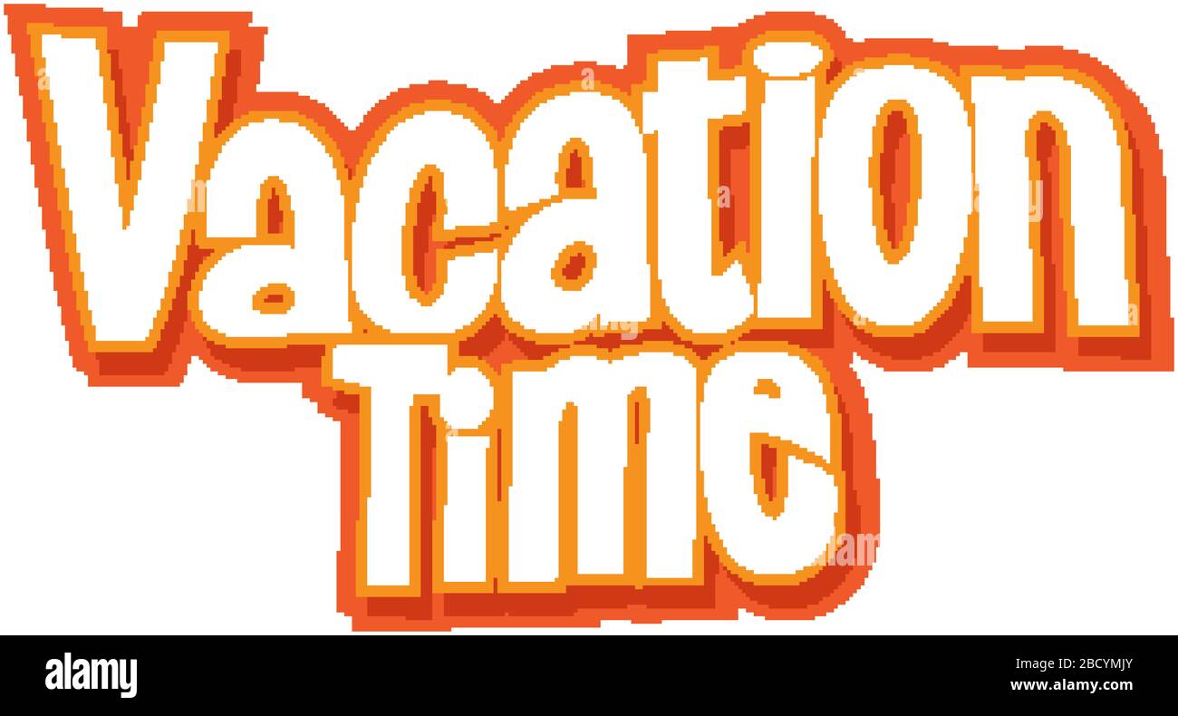 Vacation Time Lettering Font design template for word vacation time on white background ...