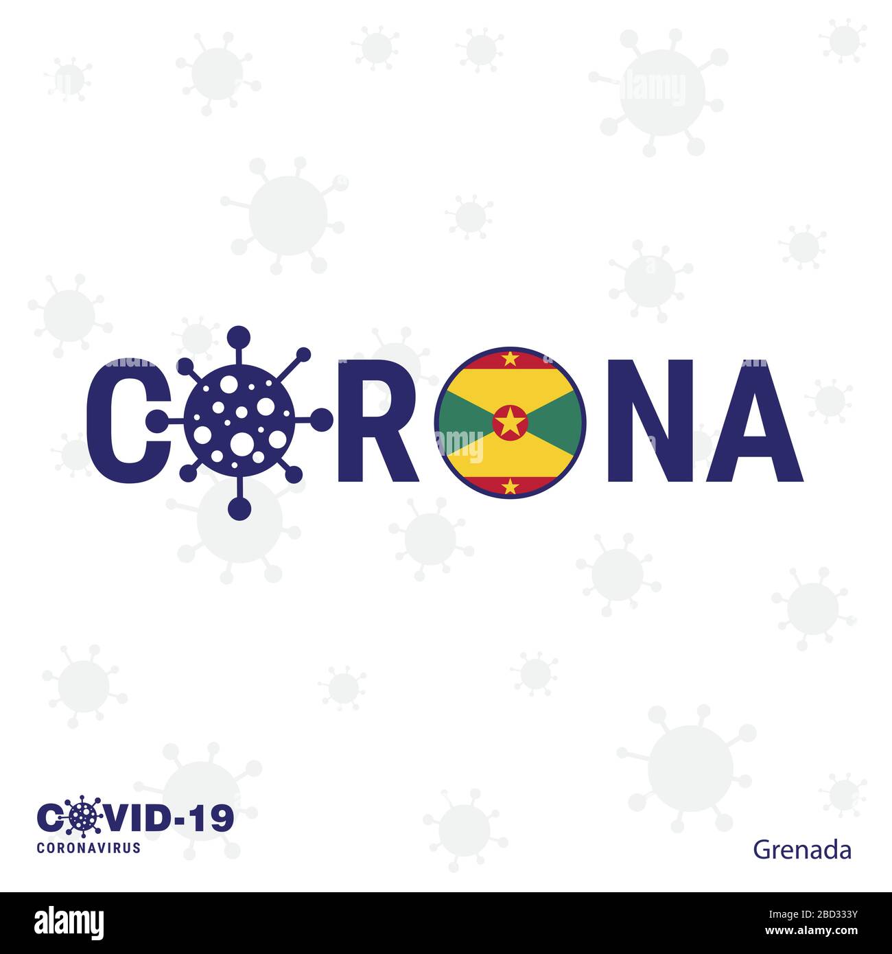 Grenada Coronavirus Typography. COVID-19 country banner. Stay home, Stay Healthy. Take care of your own health Stock Vector