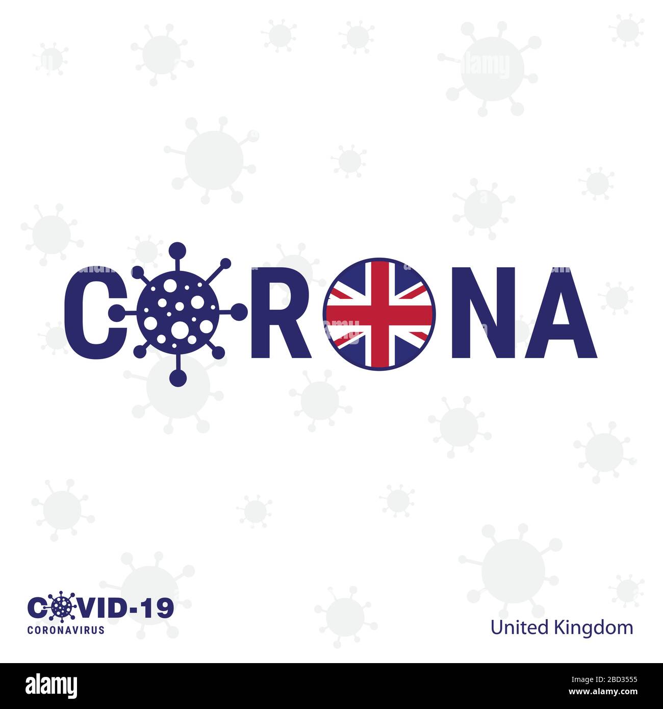 United Kingdom Coronavirus Typography. COVID-19 country banner. Stay home, Stay Healthy. Take care of your own health Stock Vector