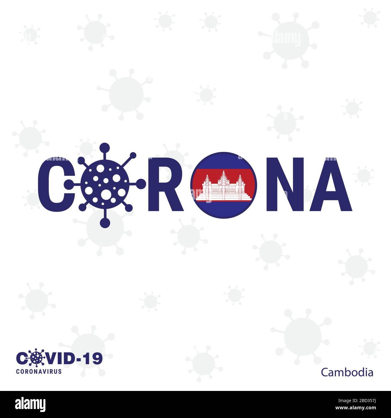 Cambodia Coronavirus Typography. COVID-19 country banner. Stay home, Stay Healthy. Take care of your own health Stock Vector