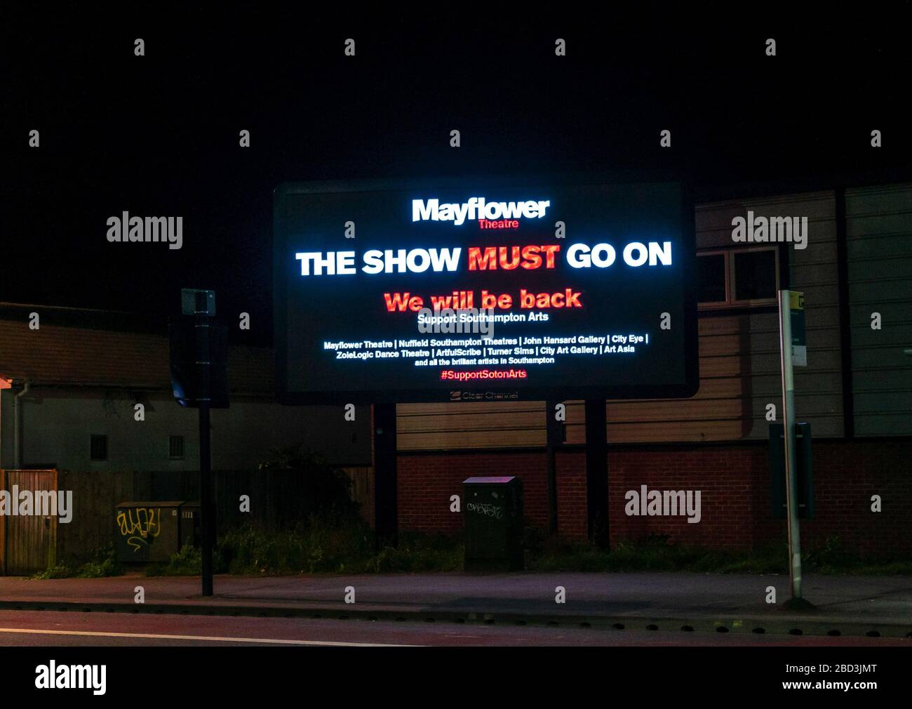 A digital billboard sign advertising the Mayflower Theatre in Southampton reads 'The Show must go on' during the Coronavirus lockdown at the height of the Covid-19 pandemic in April 2020, Southampton, England, UK Stock Photo