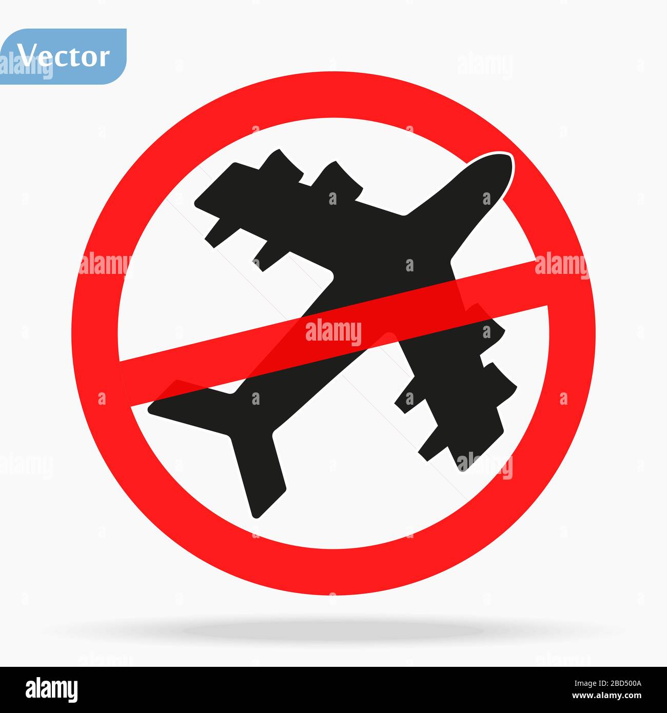 Stop travel. Forbidden sign Planes Don t Fly. Coronavirus covid-19. No Airplane black silhouette icon. Stop flight. Red prohibition. Flight Stock Vector