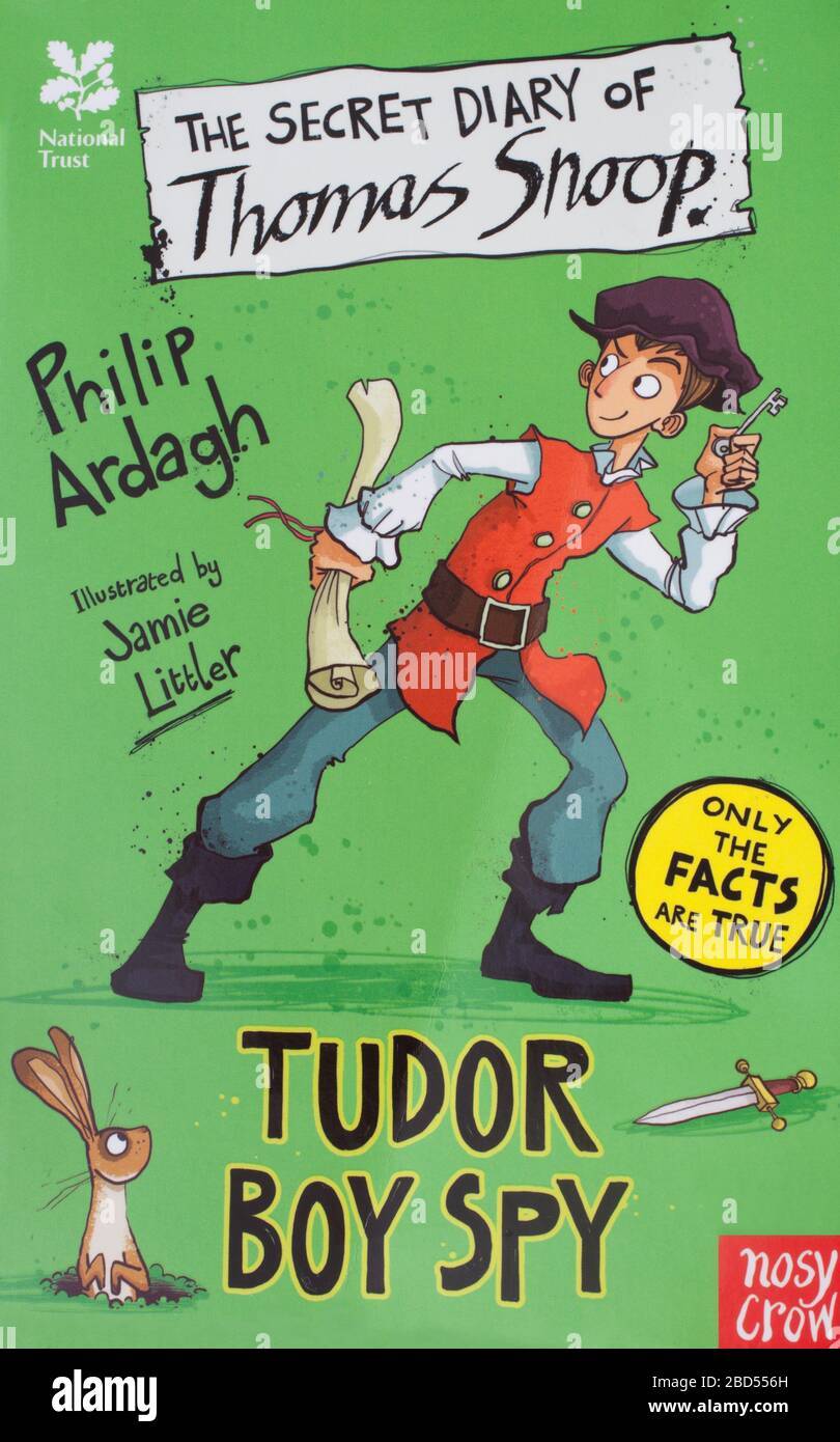 The book, The Secret Diary of Thomas Snoop, Tudor Boy Spy by Philip Ardagh and illustrated by Jamie Littler Stock Photo