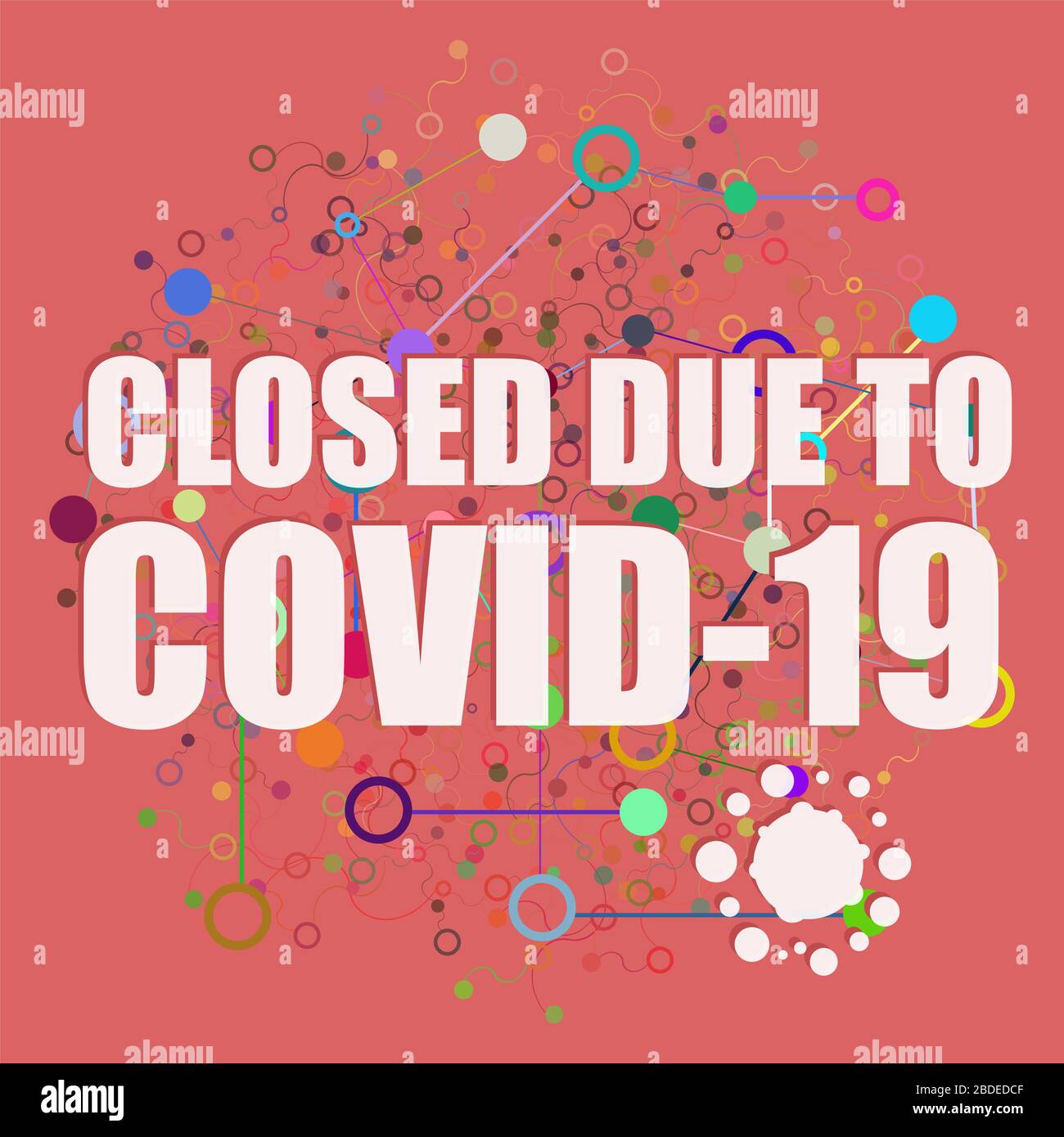 Closed due to Covid-19. Coronavirus COVID-19. Pandemic medical concept. Sign caution coronavirus Stock Photo