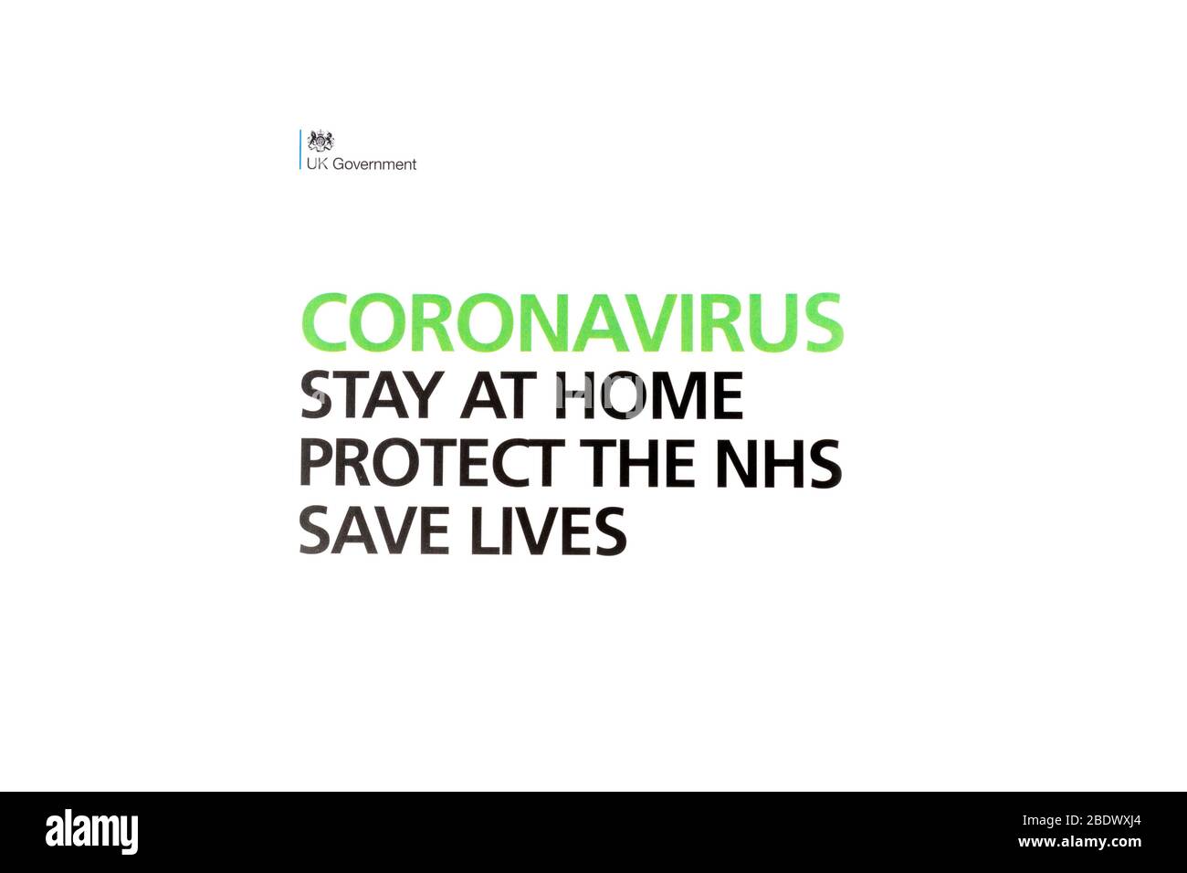 Coronavirus stay at home, protect the nhs, save lives message, uk Stock Photo