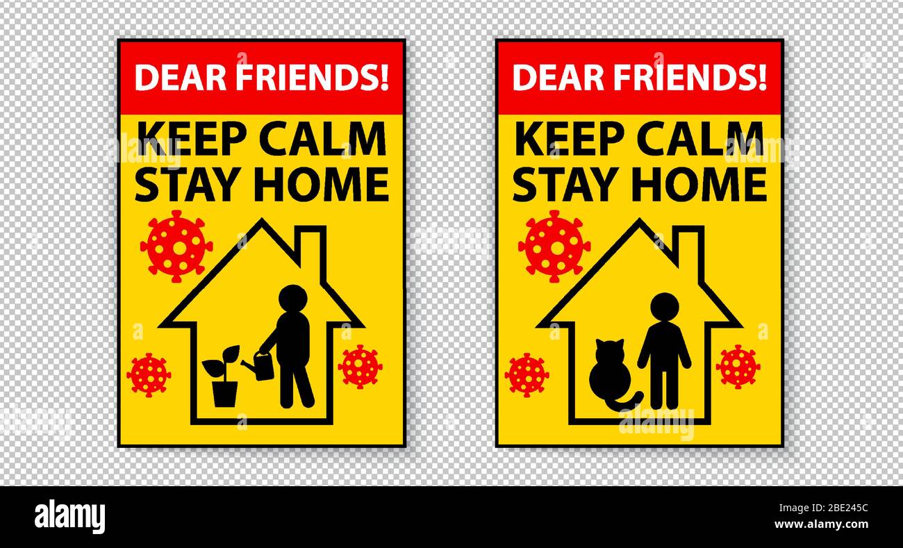 A4 warning sign. Keep calm, Stay at home with your cat. Watering flowers and doing household chores. Black inscription on yellow background. Stock Vector