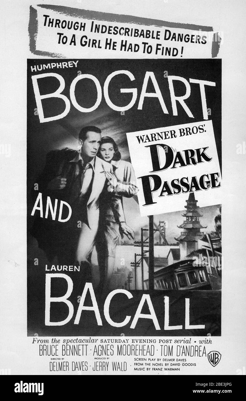 HUMPHREY BOGART and LAUREN BACALL in DARK PASSAGE 1947 director ...