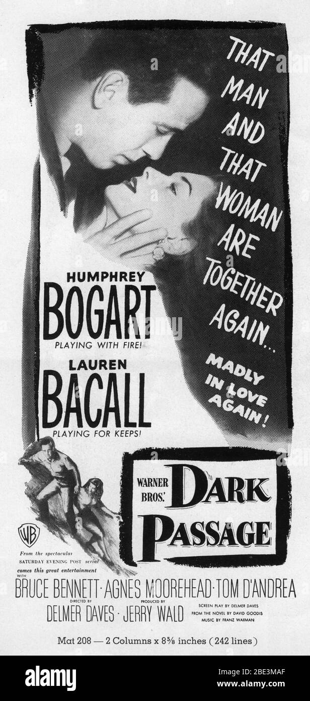 HUMPHREY BOGART and LAUREN BACALL in DARK PASSAGE 1947 director ...