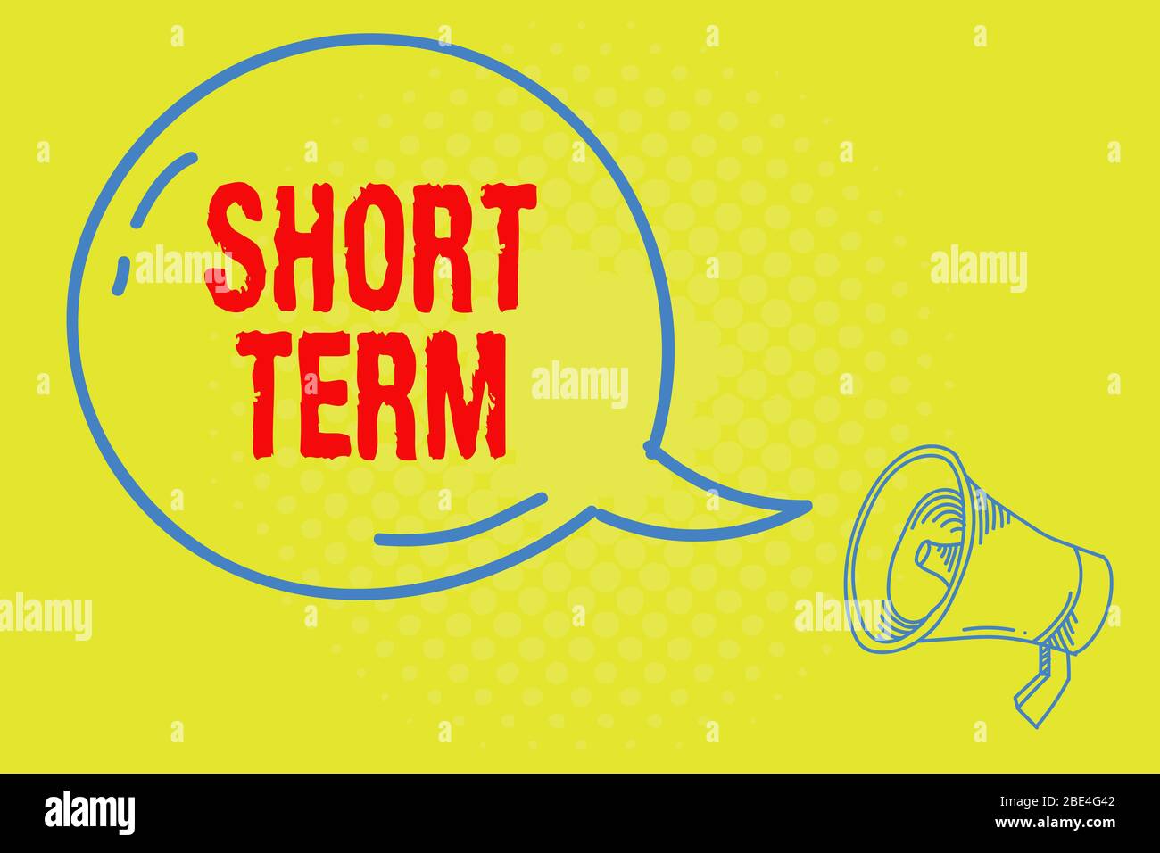 Word writing text Short Term. Business photo showcasing occurring over or  involving a relatively short period of time Blank Transparent Speech Bubble  Stock Photo - Alamy
