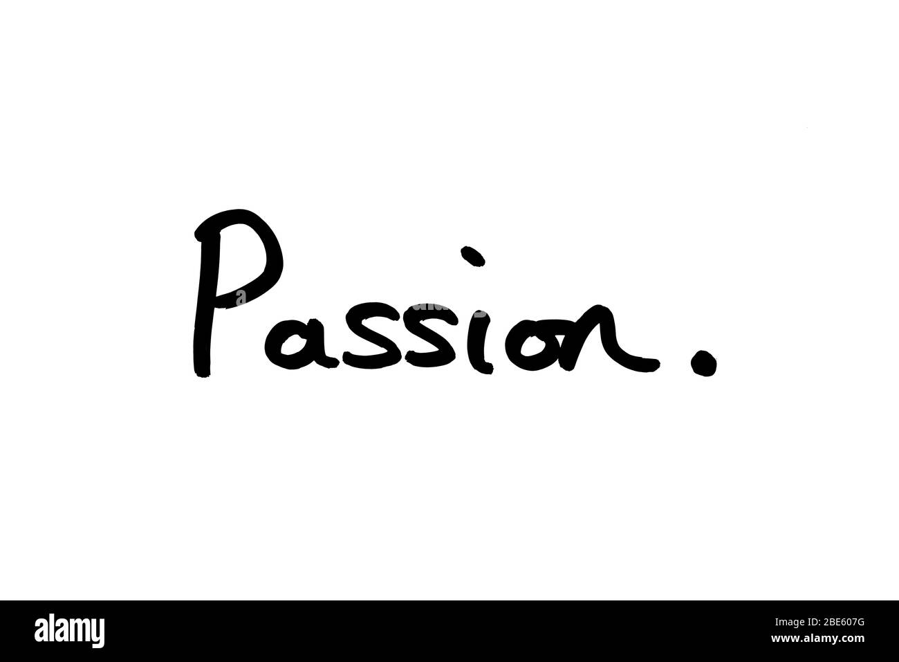 The word Passion handwritten on a white background. Stock Photo