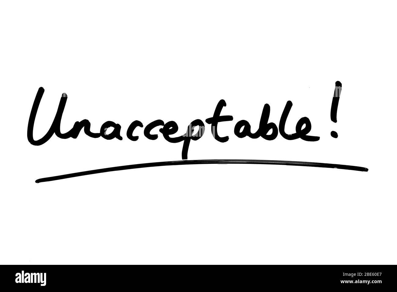 Unacceptable! handwritten on a white background. Stock Photo