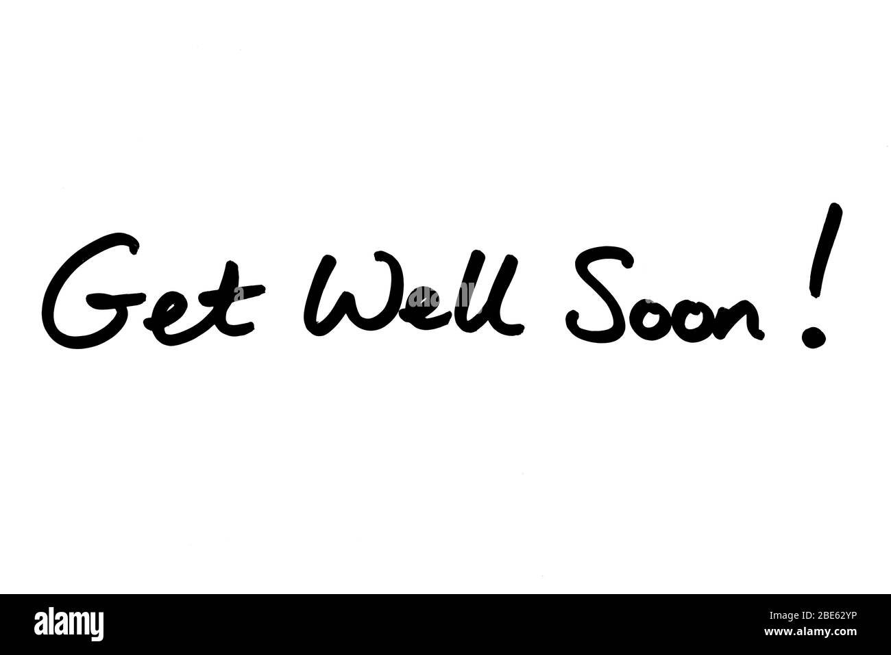 Get Well Soon! handwritten on a white background. Stock Photo