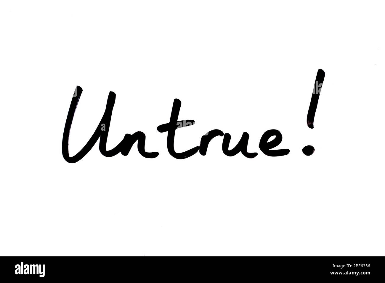 The word Untrue! handwritten on a white background. Stock Photo