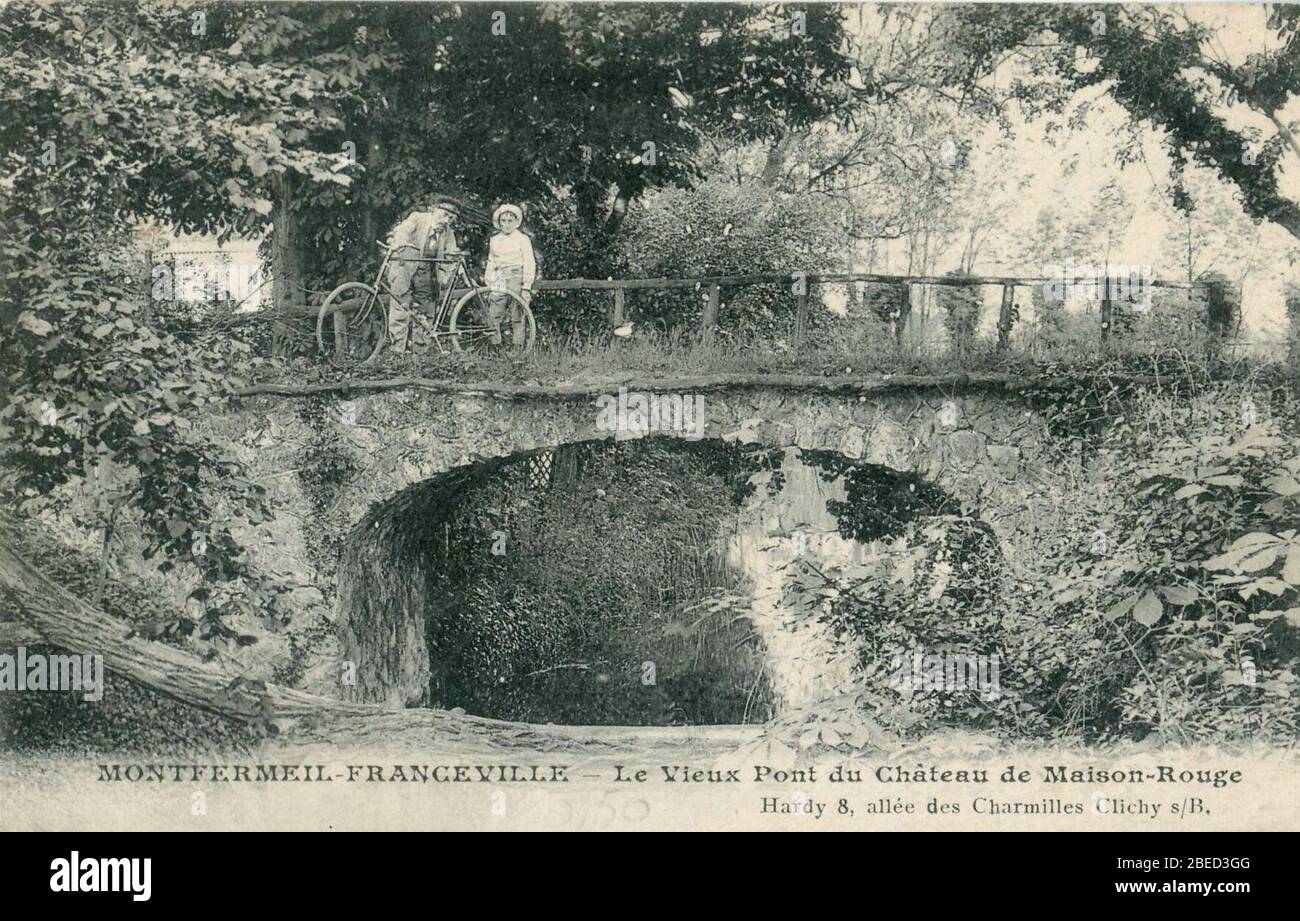 Hardy - MONTFERMEIL-FRANCEVILLE - Le Vieux Pont du Chateau de Maison ...